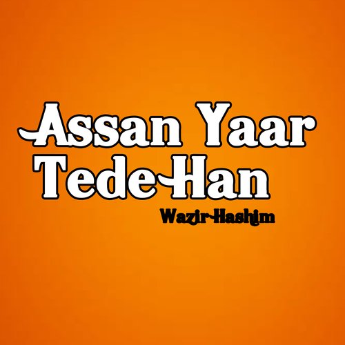 Assan Yaar Tede Han