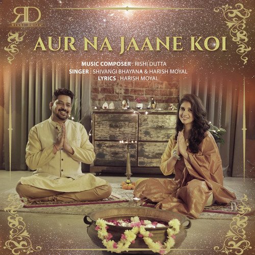 Aur Na Jaane Koi