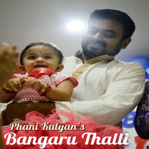 Bangaru Thalli (feat. Eesha Kalyan)
