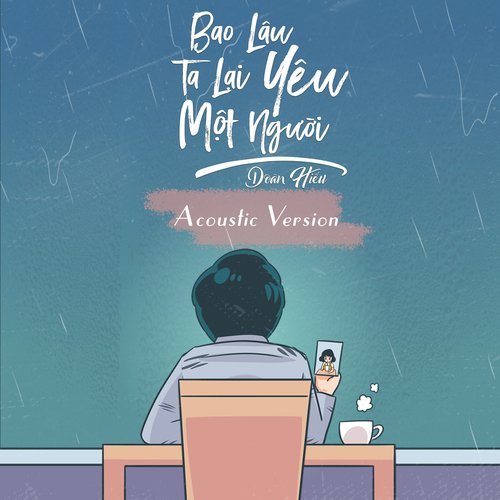 Bao Lâu Ta Lại Yêu Một Người (Acoustic)