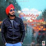 Chalde Jo Saah