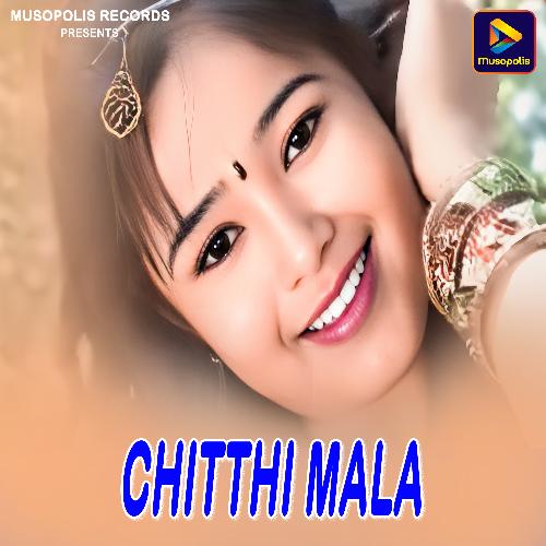 Chitthi Mala