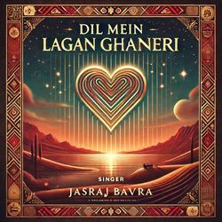 Dil mein lagan lagi ghaneri-MjoHfSN-fEU