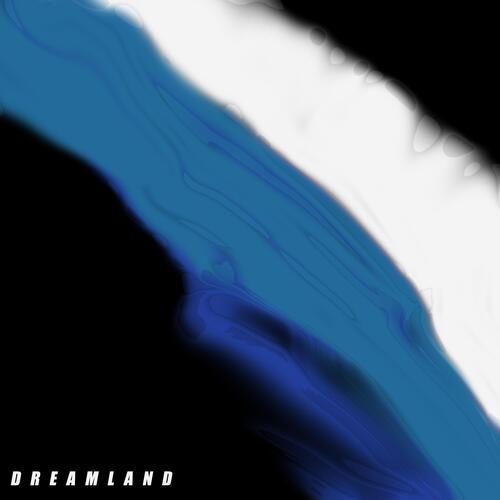Dreamland