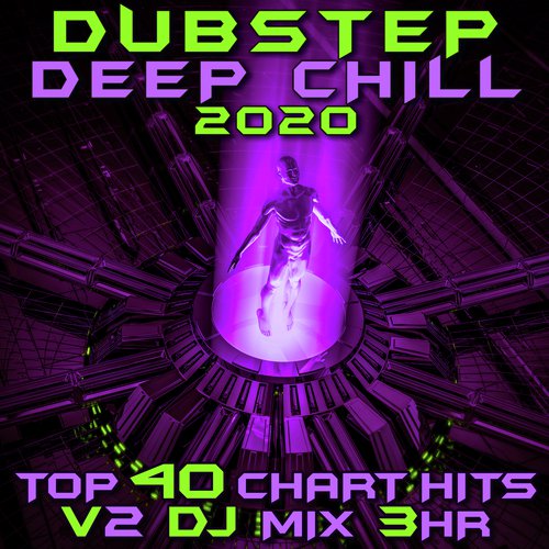 Direct Contact (Dubstep Deep Chill 2020 DJ Mixed)