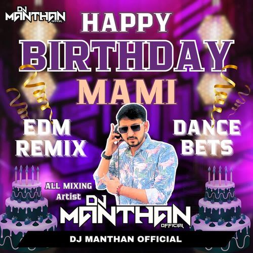 Happy Birthday Mami (EDM Remix-Dance Beats)
