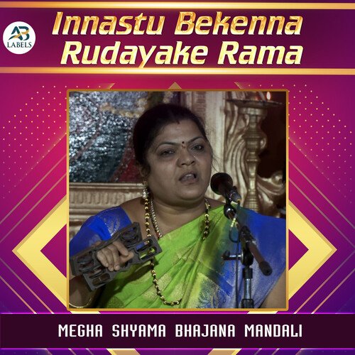 Innastu Bekenna Rudayake Rama