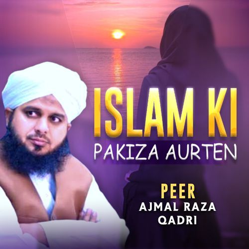 Islam Ki Pakiza Aurten