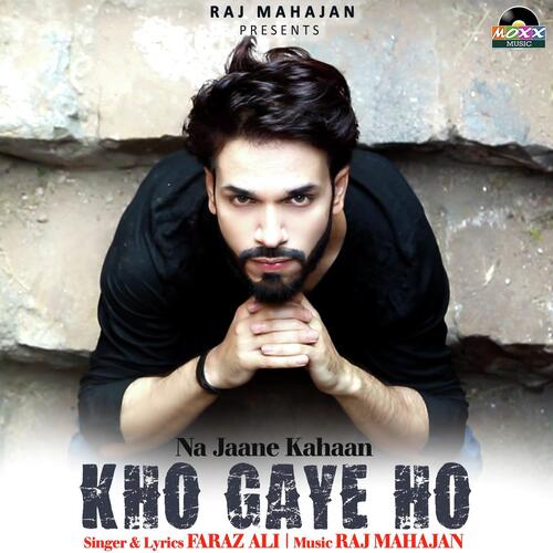 Kho Gaye Ho