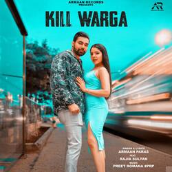 Kill Warga (feat. Rajia Sultan)-BywaZCJYW38