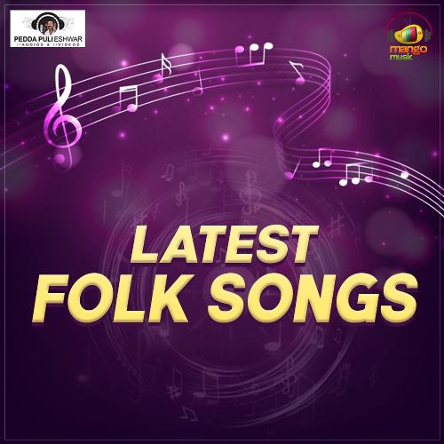 Latest Folk Songs