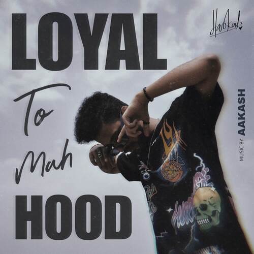 Loyal To Mah Hood !