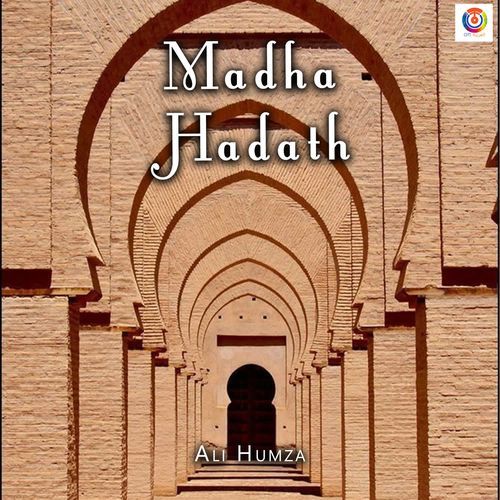 Madha Hadath - Ali Humza