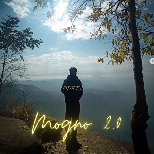 Mogno 2.0 (Assamese Mashup)