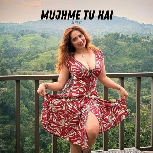 Mujhme Tu Hai