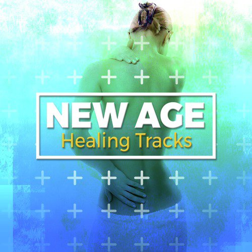 New Age Healing Tracks
