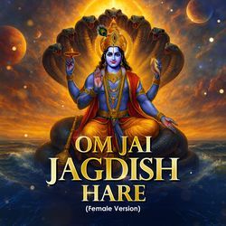 Om Jai Jagdish Hare (Female Version)