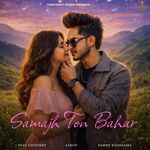 Samajh Ton Bahar