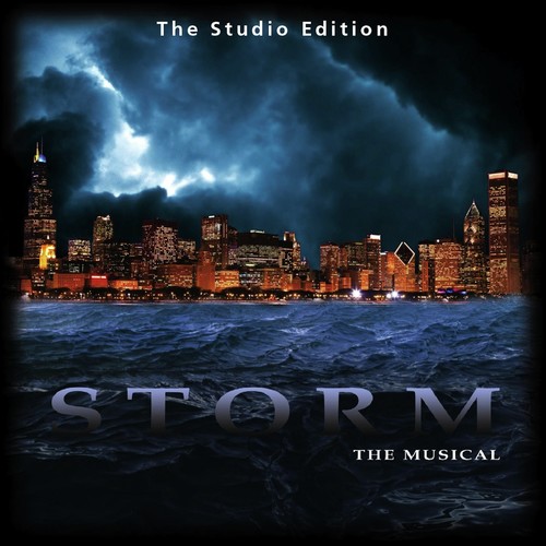 Storm the Musical (The Studio Edition)