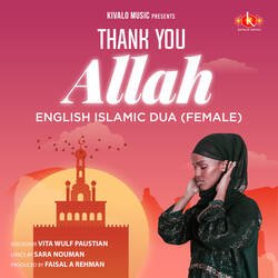 Thank You Allah - English Islamic Dua (Female)-ISIiAEVne0U