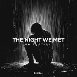 The Night We Met (Techno Version)-PVslczZbf0o