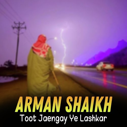 Toot Jaengay Ye Lashkar