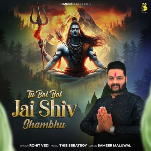 Tu Bol Bol Jai Shiv Shambhu