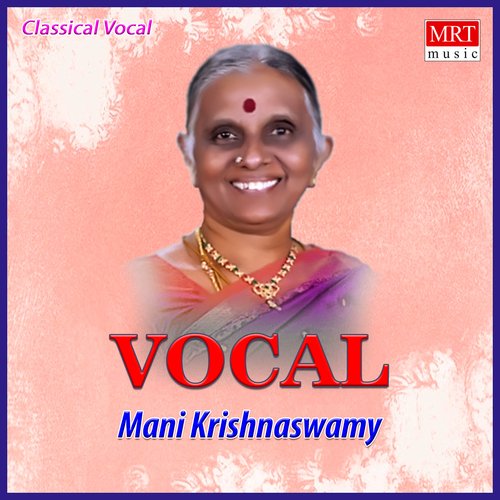 Vocal - Mani Krishnaswamy