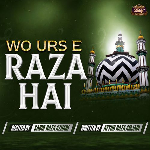 Wo Urse Raza Hai