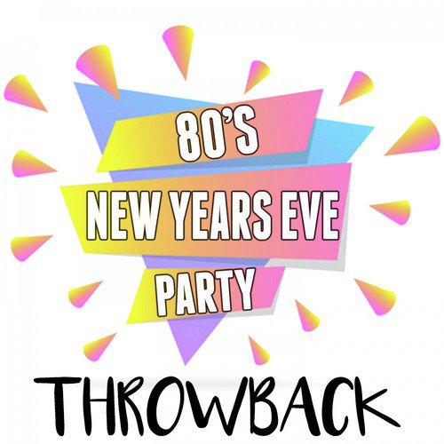 80's New Years Eve Party Throwback