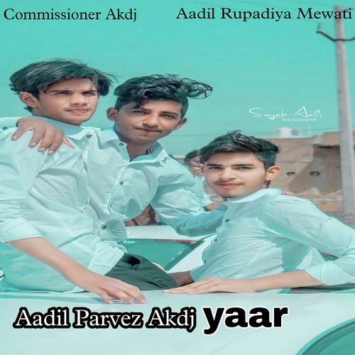 Aadil Parvez akdj yaar (Hindi)