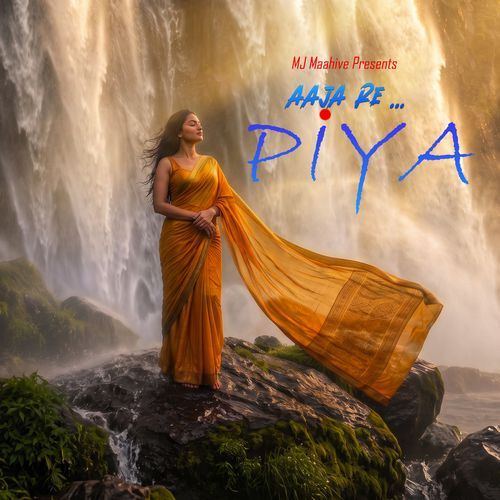 Aaja Re Piya