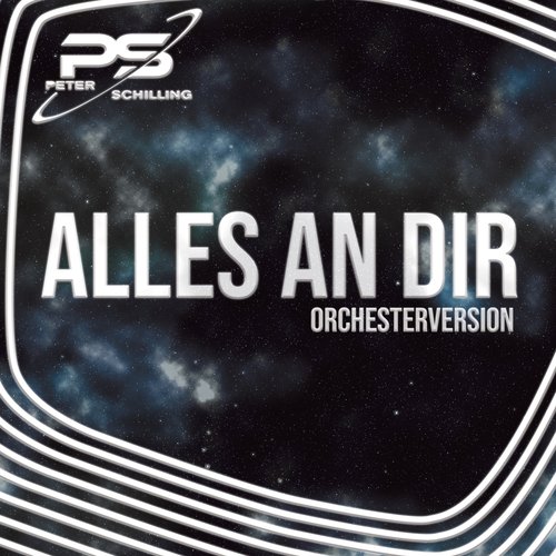 Alles an Dir (Orchester Version)_poster_image