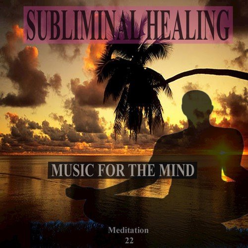An Island of Tranquility Subliminal Healing Brain Enhancement Relieve Stress Meditation 22