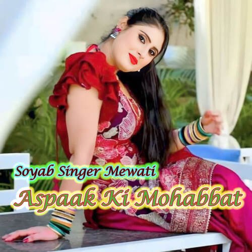 Aspaak Ki Mohabbat