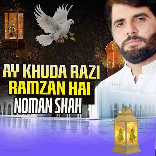 Ay Khuda Razi Ramzan Hai