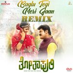 Baglu Tegi Meri Jaan Remix (From &quot;Thothapuri Chapter - 1&quot;)