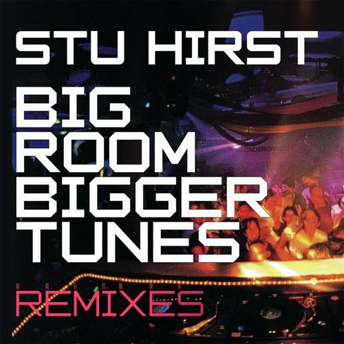 Big Rooms Bigger Tunes_poster_image