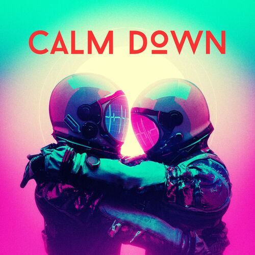 Calm Down