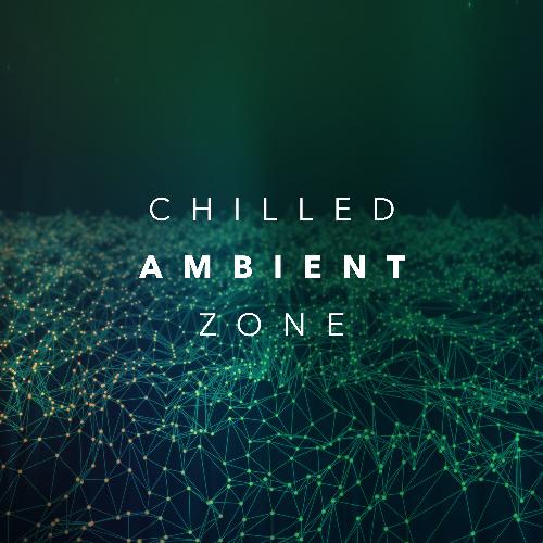 Chilled Ambient Zone_poster_image