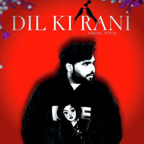 DIL KI RANI