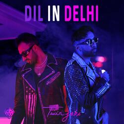 Dil In Delhi-NSsecDFHZHw