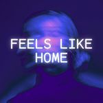 Feels Like Home (House)