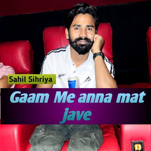 Gaam Me Anna Mat Jave