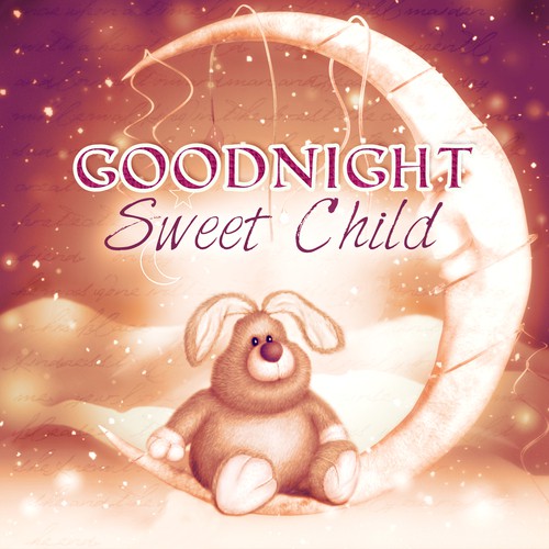 Goodnight Sweet Child - Soft and Calm Baby Music for Sleeping and Bath Time, Soothing Lullabies with Ocean Sounds