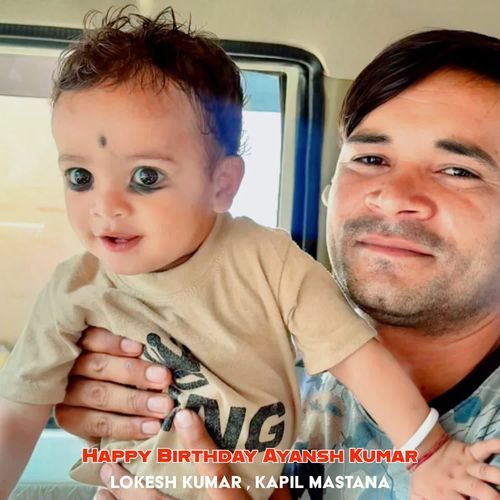 Happy Birthday Ayansh Kumar
