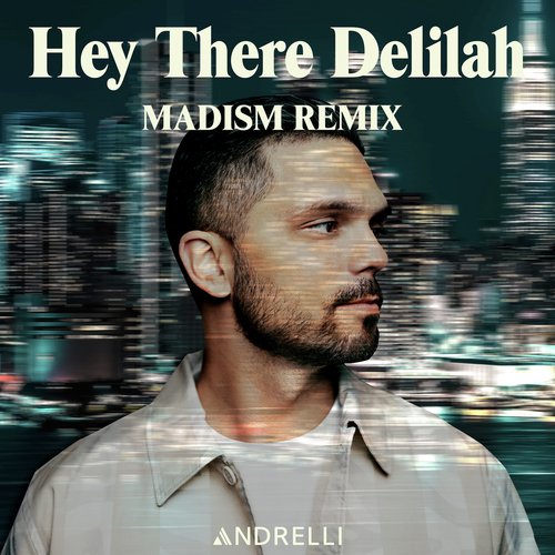 Hey There Delilah (Madism Remix)_poster_image