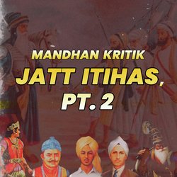 Jatt Itihas, Pt. 2-Mj44VRFzb3Y