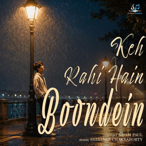 Keh Rahi Hain Boondein