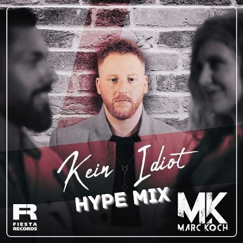 Kein Idiot (Hype Mix) cover art